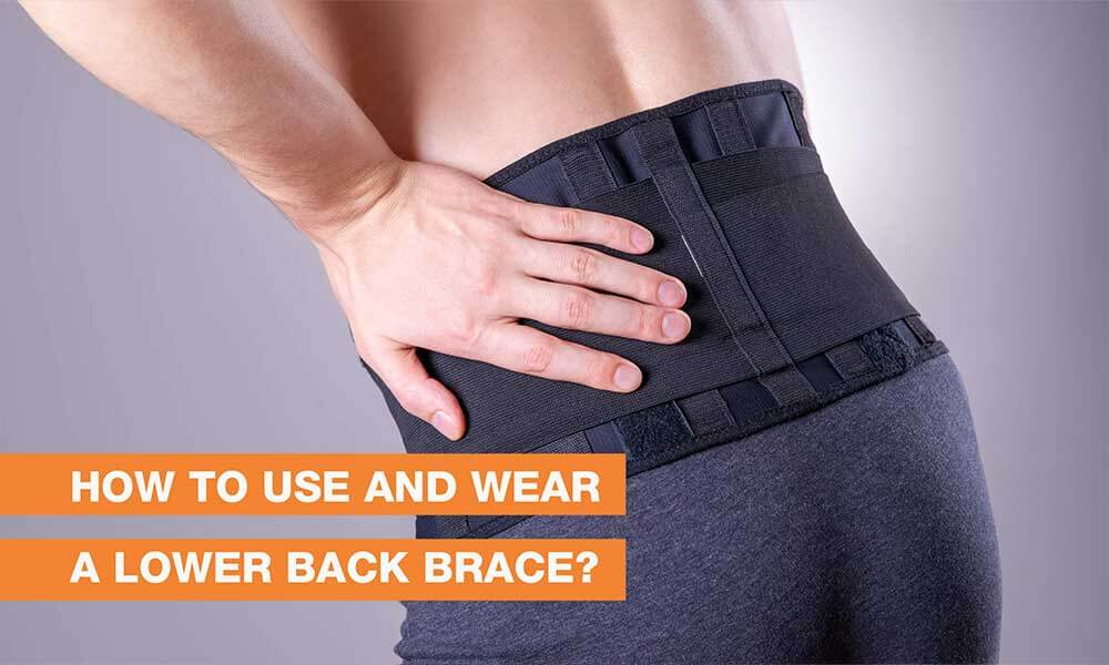 Blog Image - How to Use and Wear a Lower Back Brace?