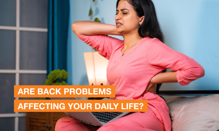 Blog Image - Are back problems affecting your daily life?