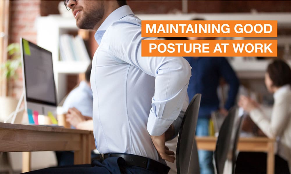 Blog Image - Maintaining a Good Posture at Work
