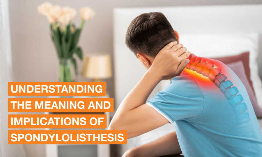 Blog Image - What is Spondylolisthesis?