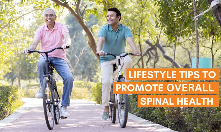Blog Image - Lifestyle Tips to Promote Overall Spinal Health