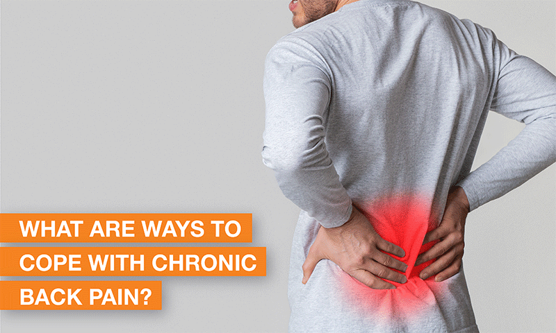 Blog Image - What are the ways to cope with chronic back pain?